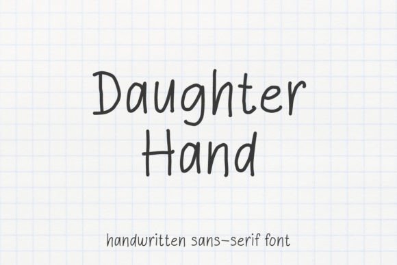 Daughter Hand: A Minimalist Handwritten Font for Campaign Clarity