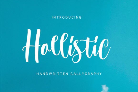 Hollistic: A Warm, Handwritten Script Font for Editorial Soul