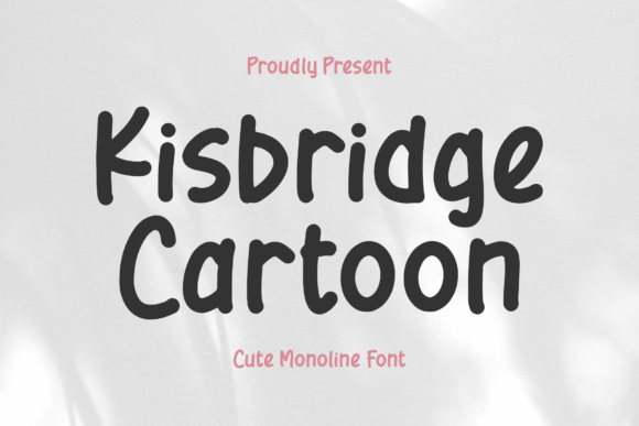 Kisbridge Cartoon: A Quirky Handwritten Font That Delivers Personality