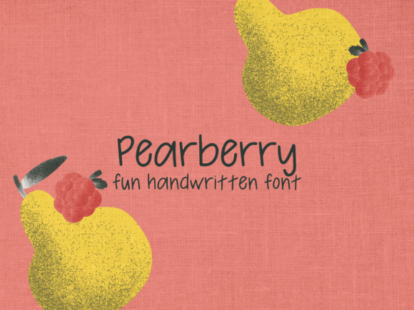 Pearberry: A Friendly Handwritten Font for Scroll-Stopping Marketing
