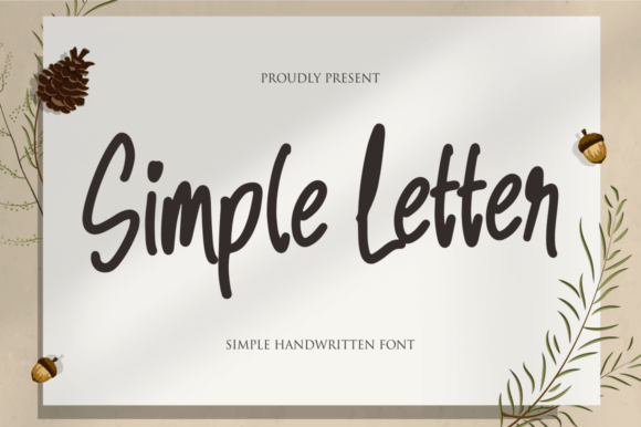 Simple Letter: A Handwritten Font That Feels Human, Not Heavy
